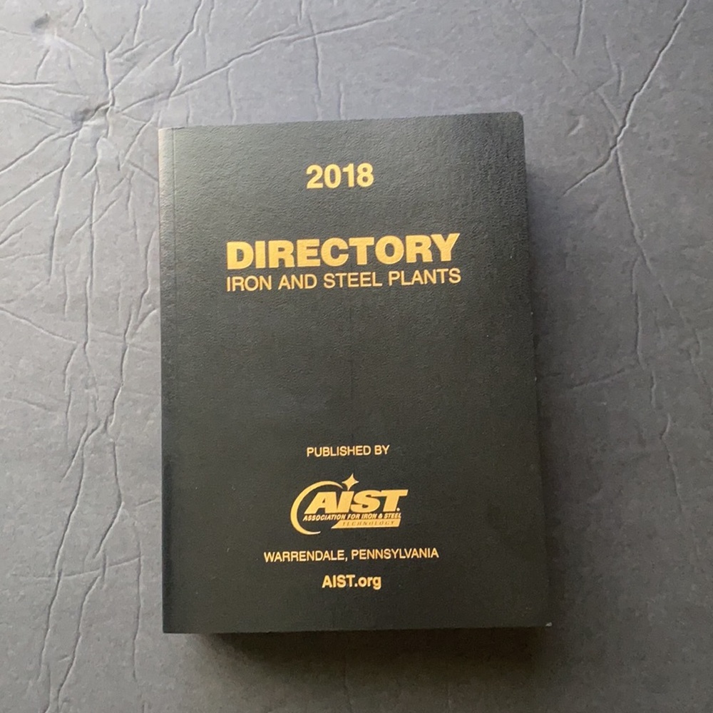 2018 Directory Iron and Steel Plants AIST paperback reference book